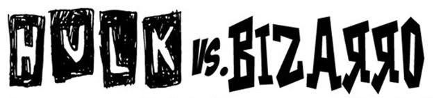Hulk vs. Bizarro The Comic Rack webcomic comic book blog