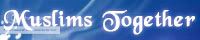 Muslims Together banner